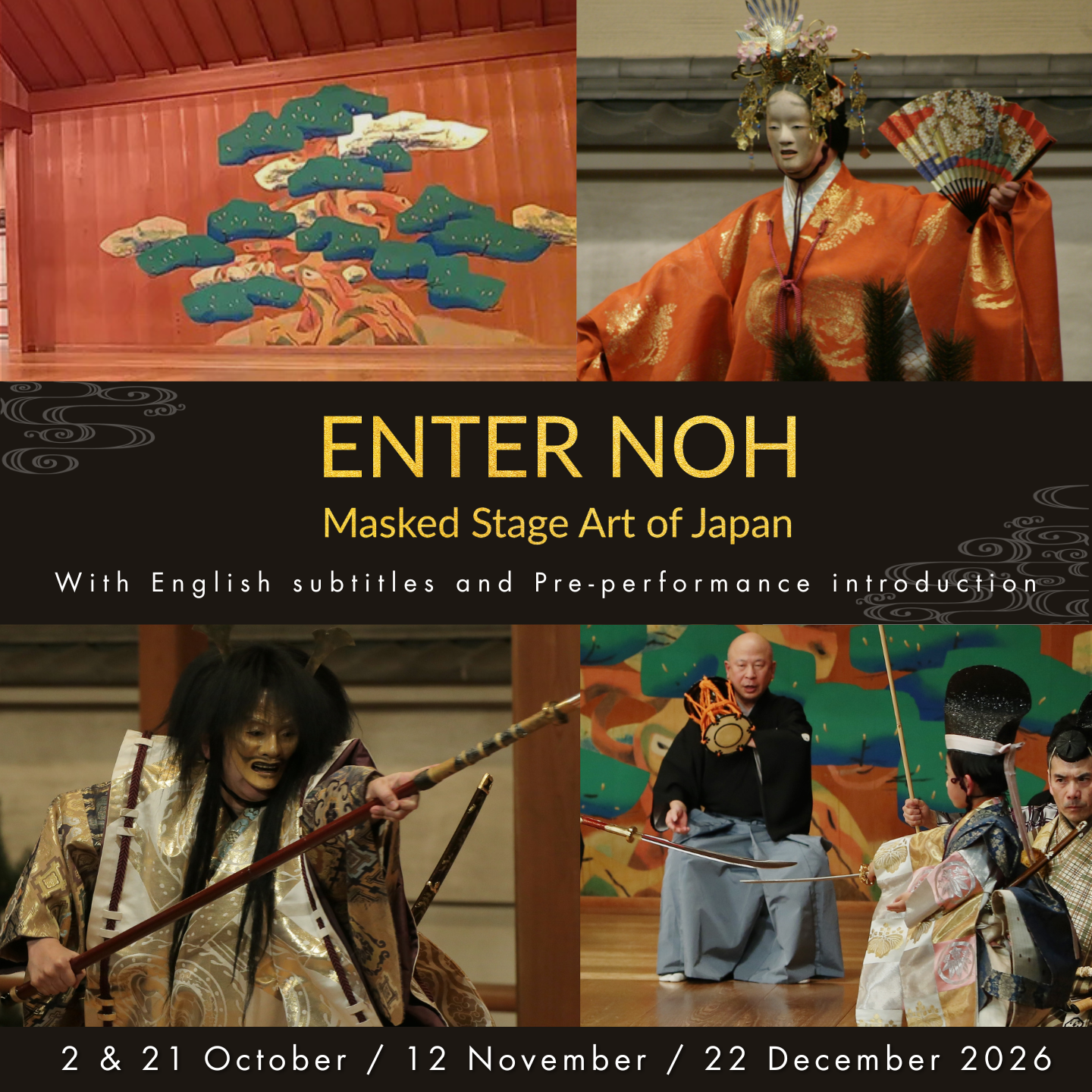 2026 ENTER NOH / Masked Stage Art of Japan (Oct 2 & 21, Nov 12, Dec&nbsp;22)